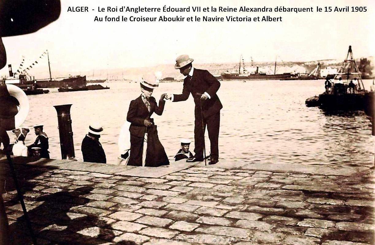 Alger - Roi Edouard VII et la reine Alexandra Bateau - 15 Avril 1905.jpg